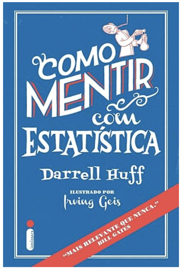 Como mentir com estatística